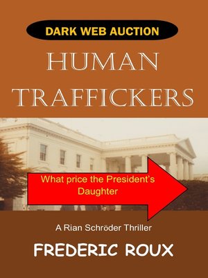 cover image of Human Traffickers Dark Web Auction